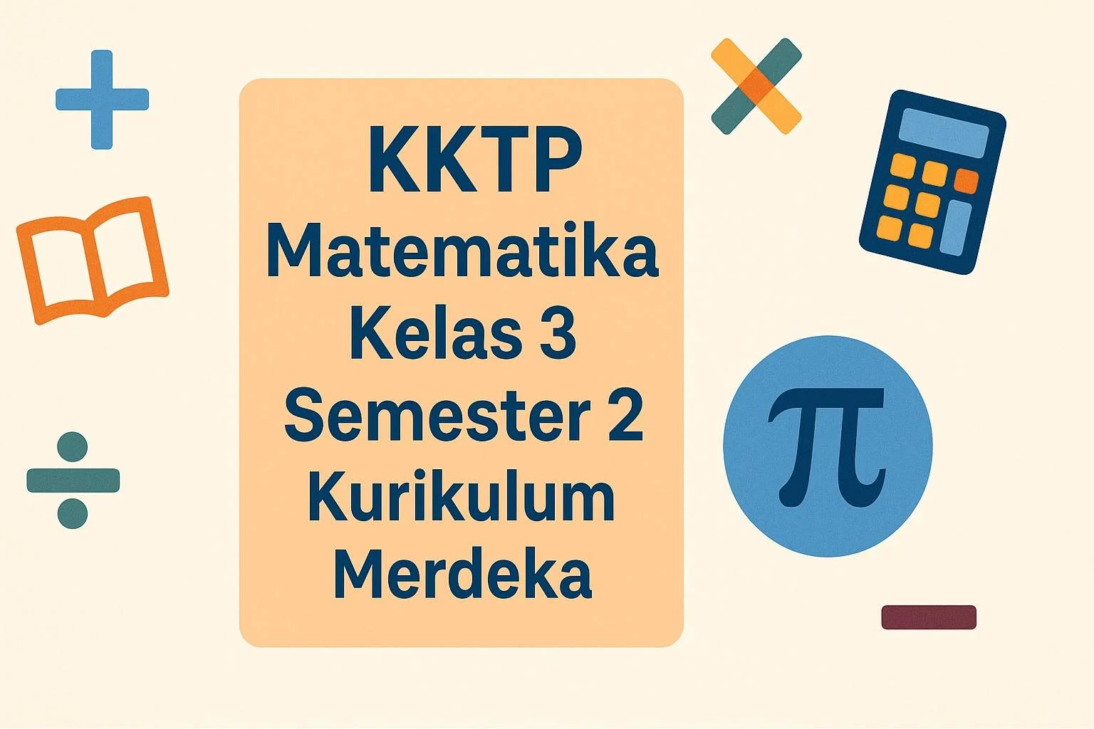 KKTP Matematika Kelas 3 Semester 2