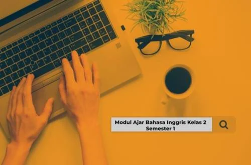 Modul Ajar Bahasa Inggris Kelas 2 Semester 1