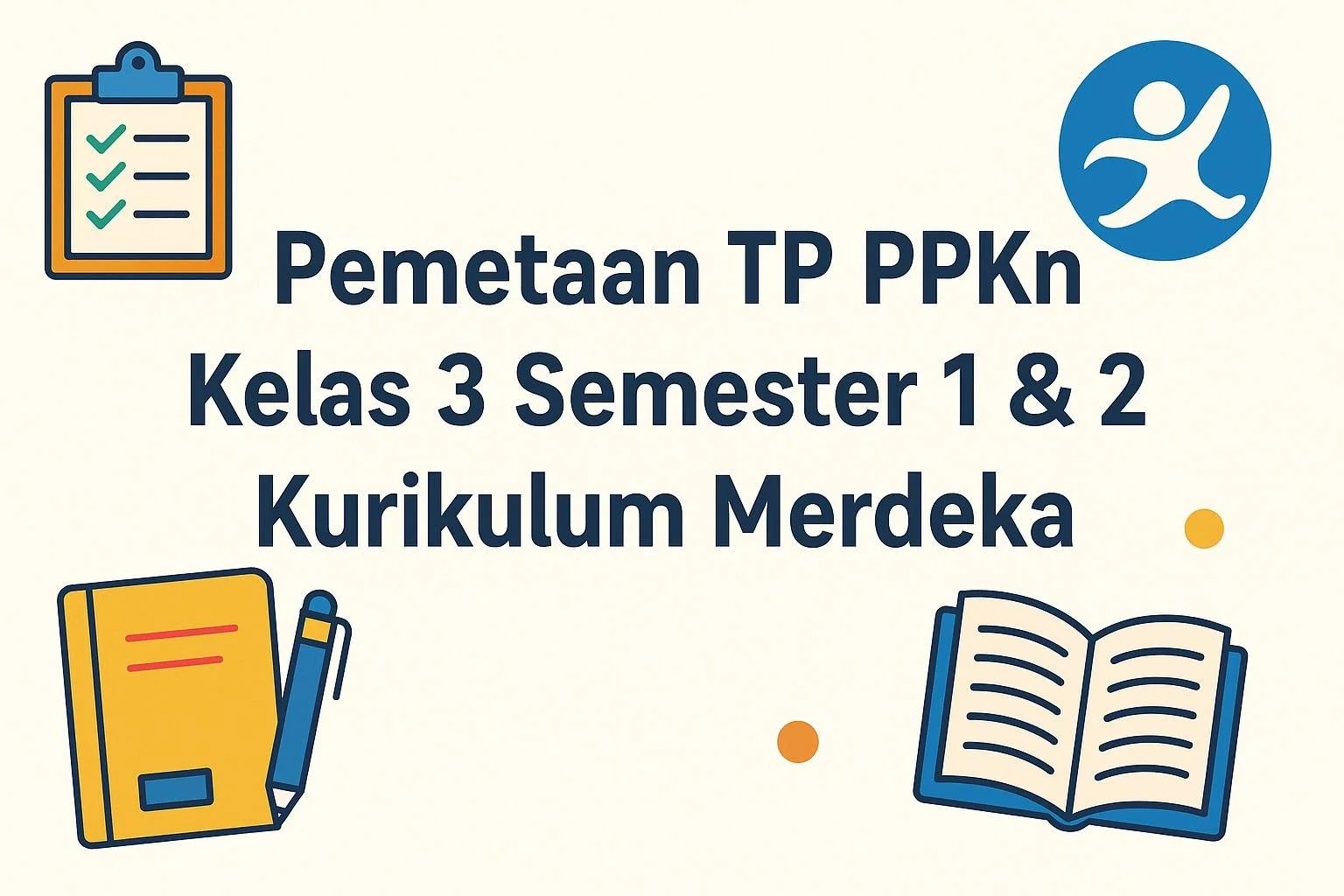 Pemetaan TP PPKn Kelas 3